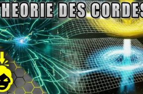 10 CHOSES à SAVOIR sur la THÉORIE des CORDES