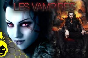 10 différents TYPES de VAMPIRES