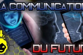 10 MOYENS de COMMUNICATION du FUTUR